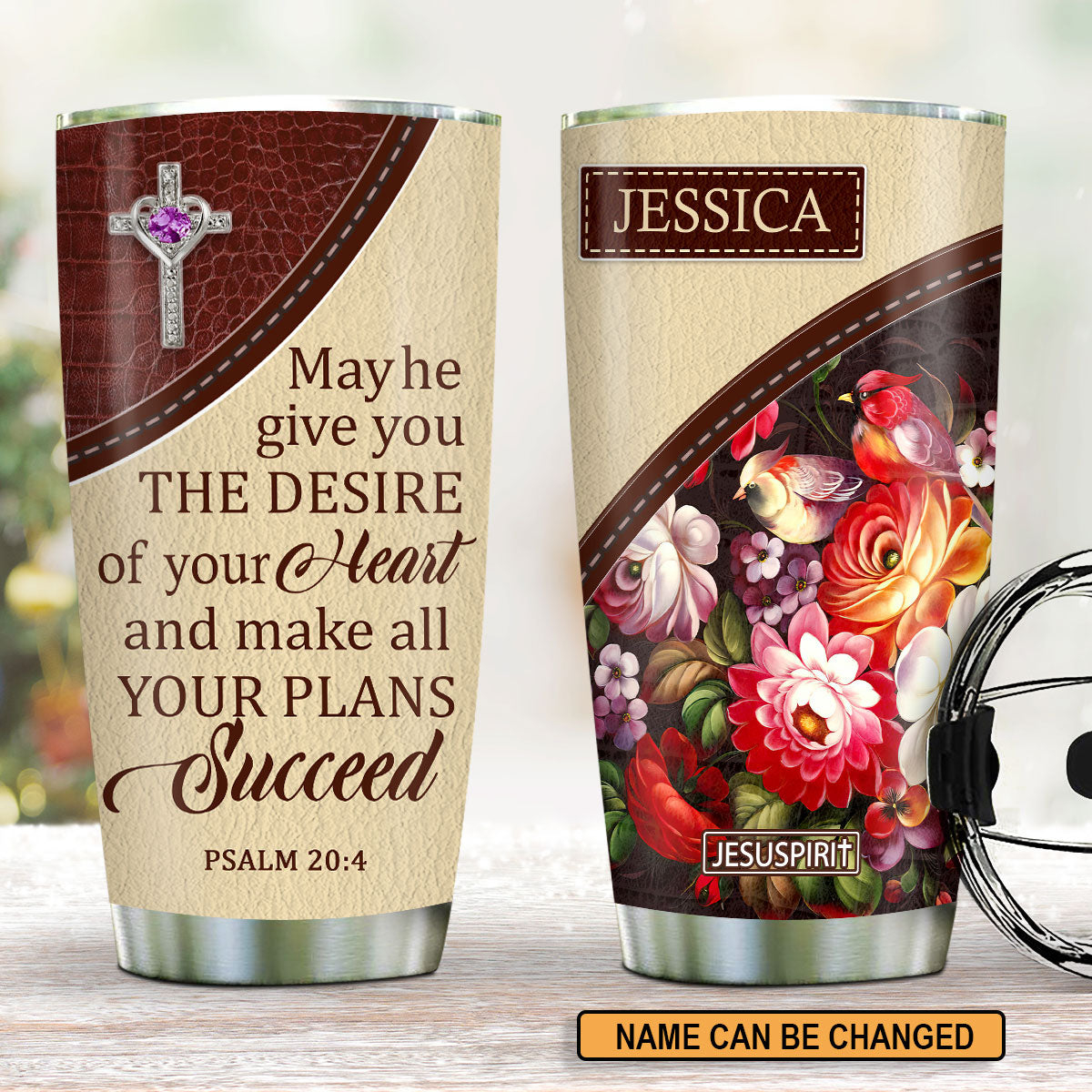 May He Give You The Desire Of Your Heart - Beautiful Personalized Cross Stainless Steel Tumbler 20oz NUM308